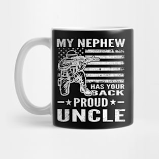 Distressed My Nephew Has Your Back Proud Uncle Mug